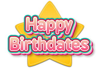 Happy Birthdates